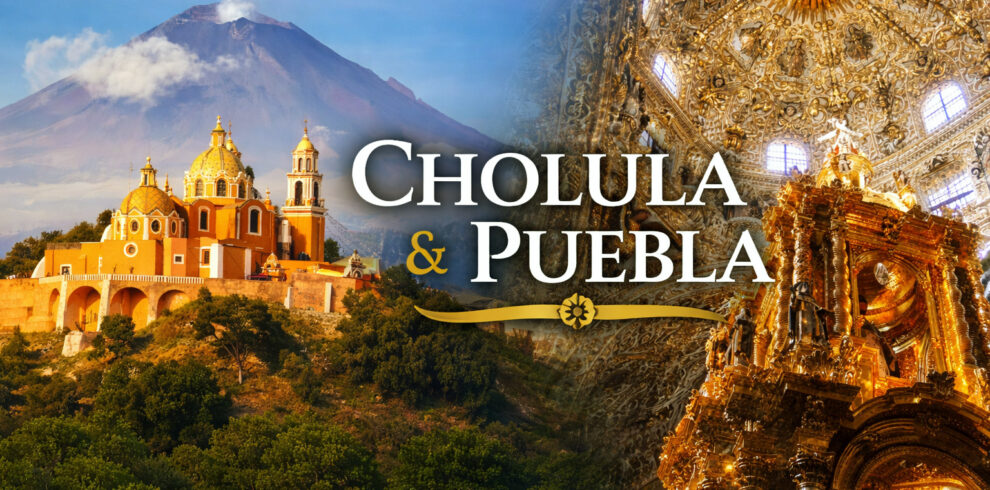 Pirámide de Cholula con el volcán Popocatépetl e interior de la Capilla del Rosario en Puebla - Tour Privato con Ulya y Arturo